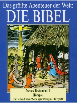 cover image of Die Bibel--Neues Testament (Volume 1)